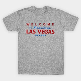 Welcome to fabulous Las Vegas Nevada T-Shirt